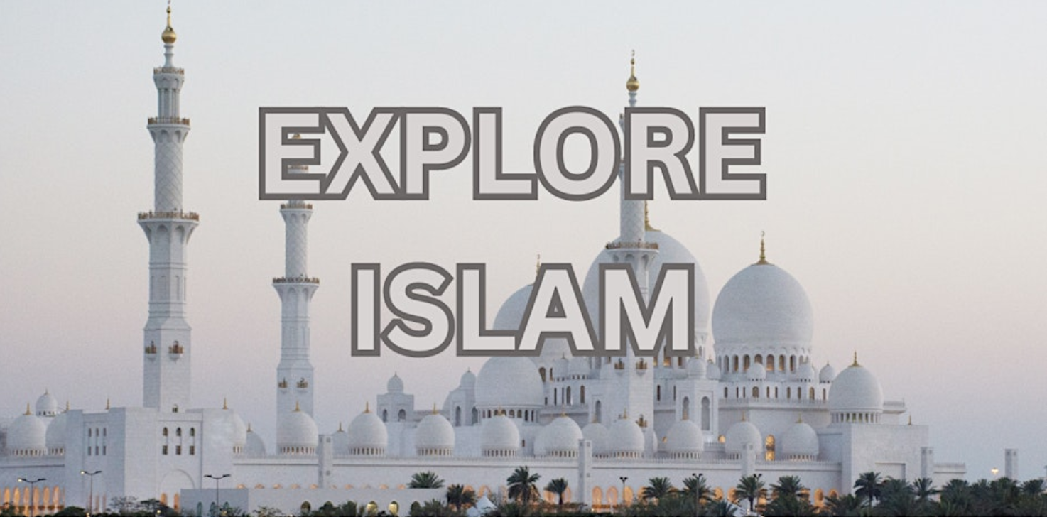 EXPLORE ISLAM